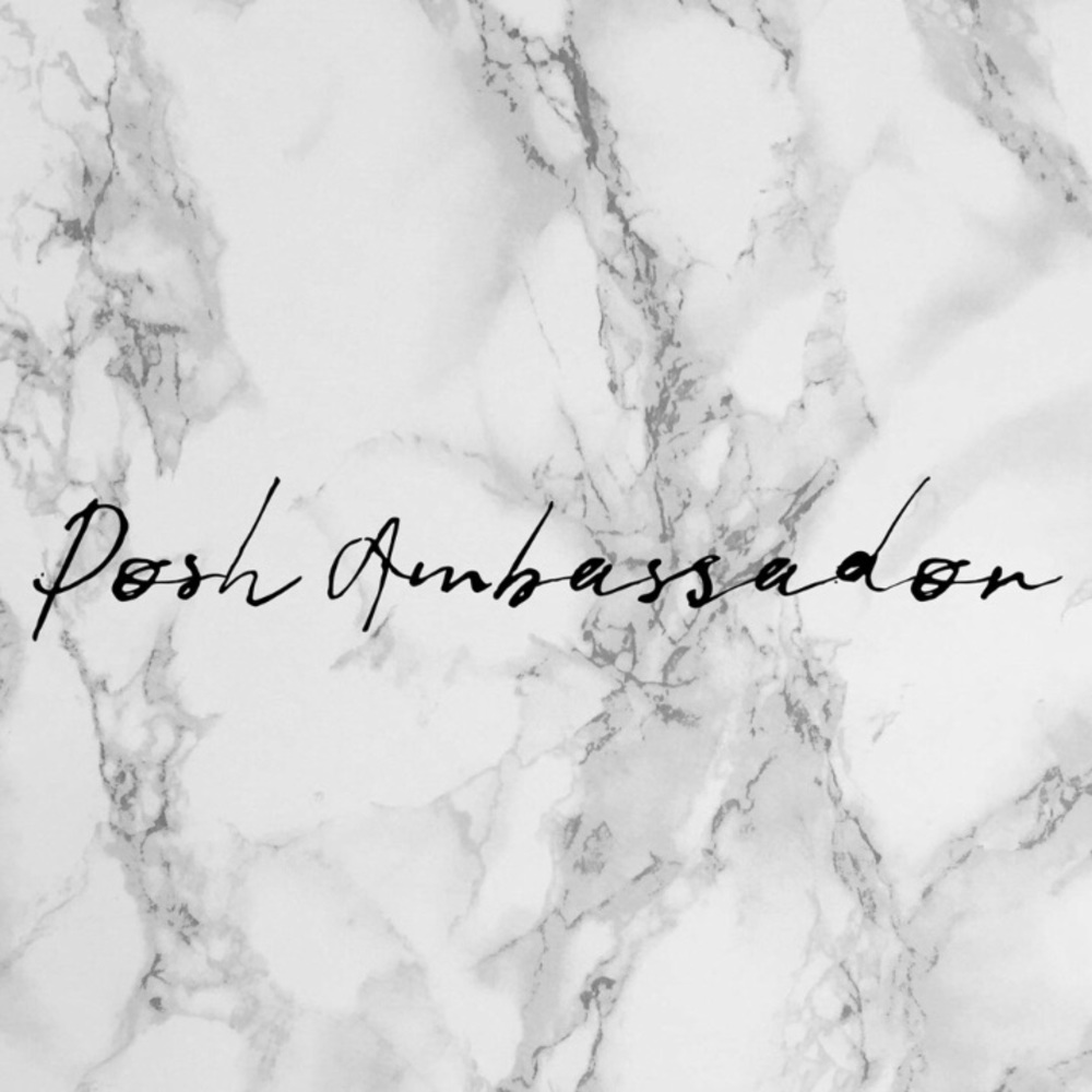 🎉🎉I’m a Posh Ambassador🎉🎉